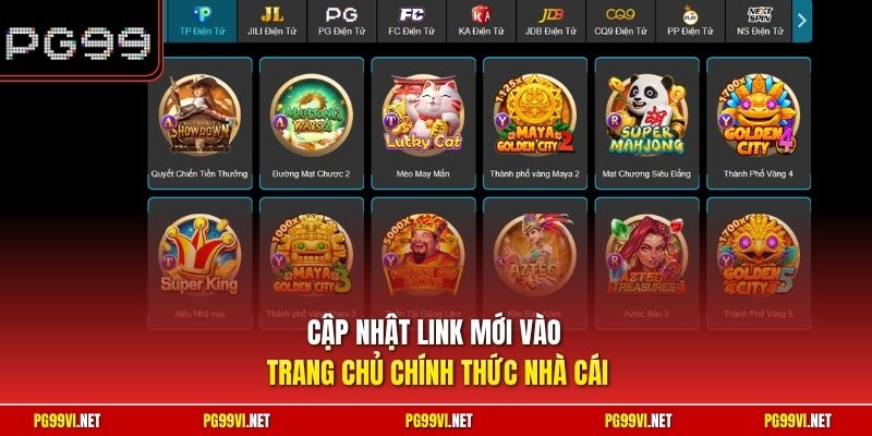 Cập nhật link mới vào trang chủ chính thức nhà cái